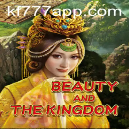 BeautyAndTheKingdom: Explore the Majestic Realm with FK777.COM